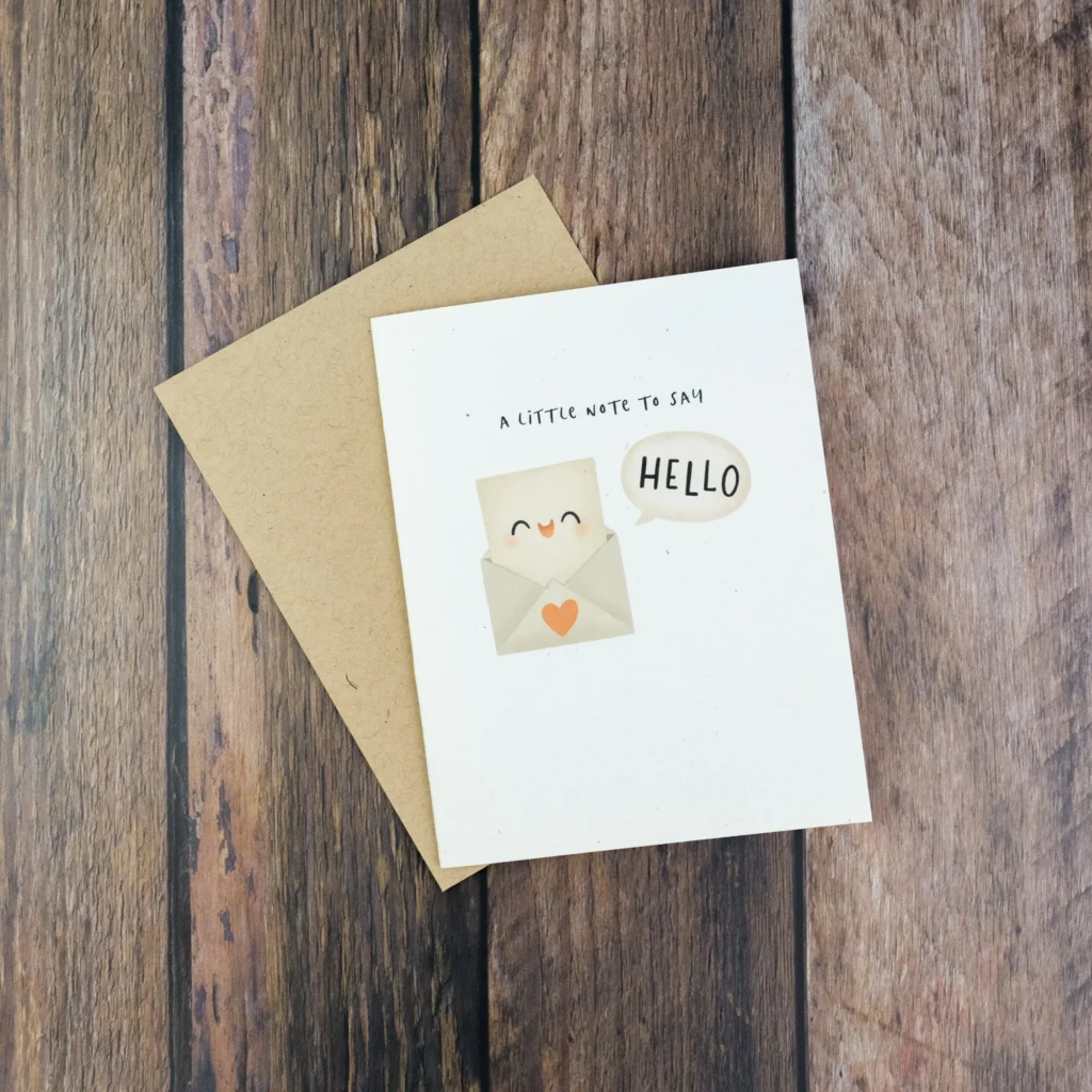 A Little Note To Say Hello Greeting Card A Little Note To Say Hello Greeting Card