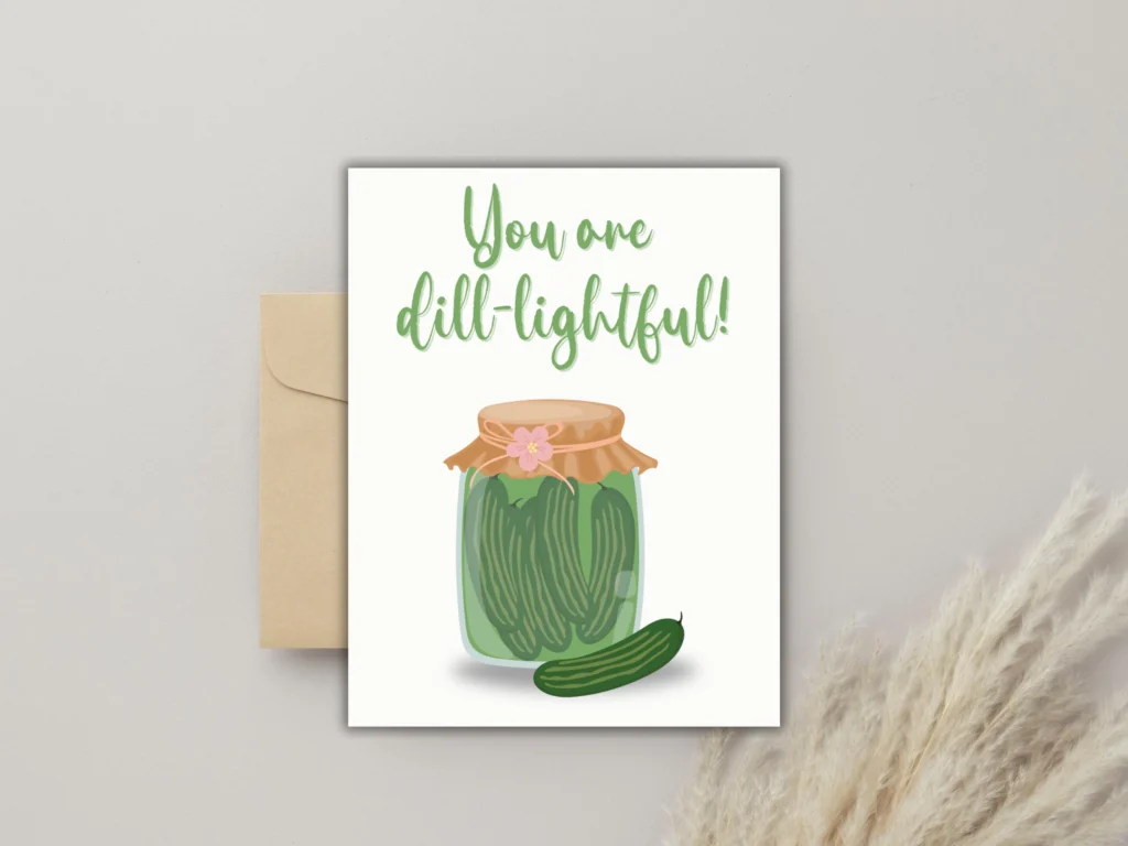 Dill Pickle Card Thank You Card Dill Pickle Card Thank You Card