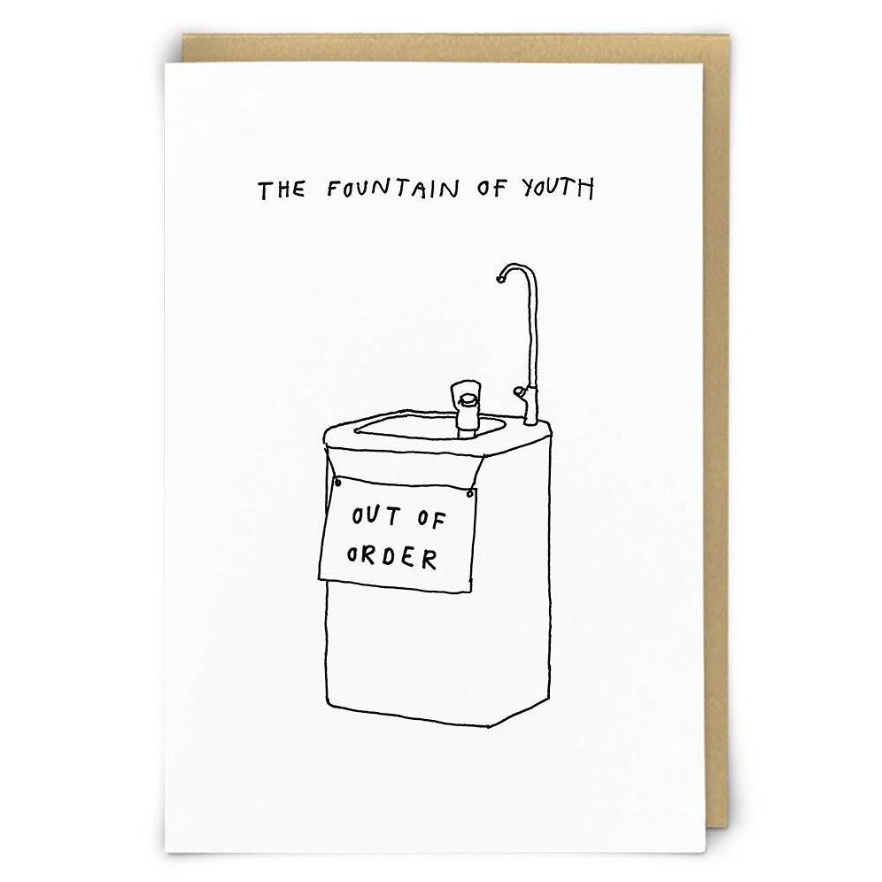 Fountain Of Youth Birthday Card 5060827377681