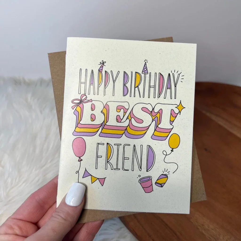 Happy Birthday Best Friend Card Happy Birthday Best Friend Card