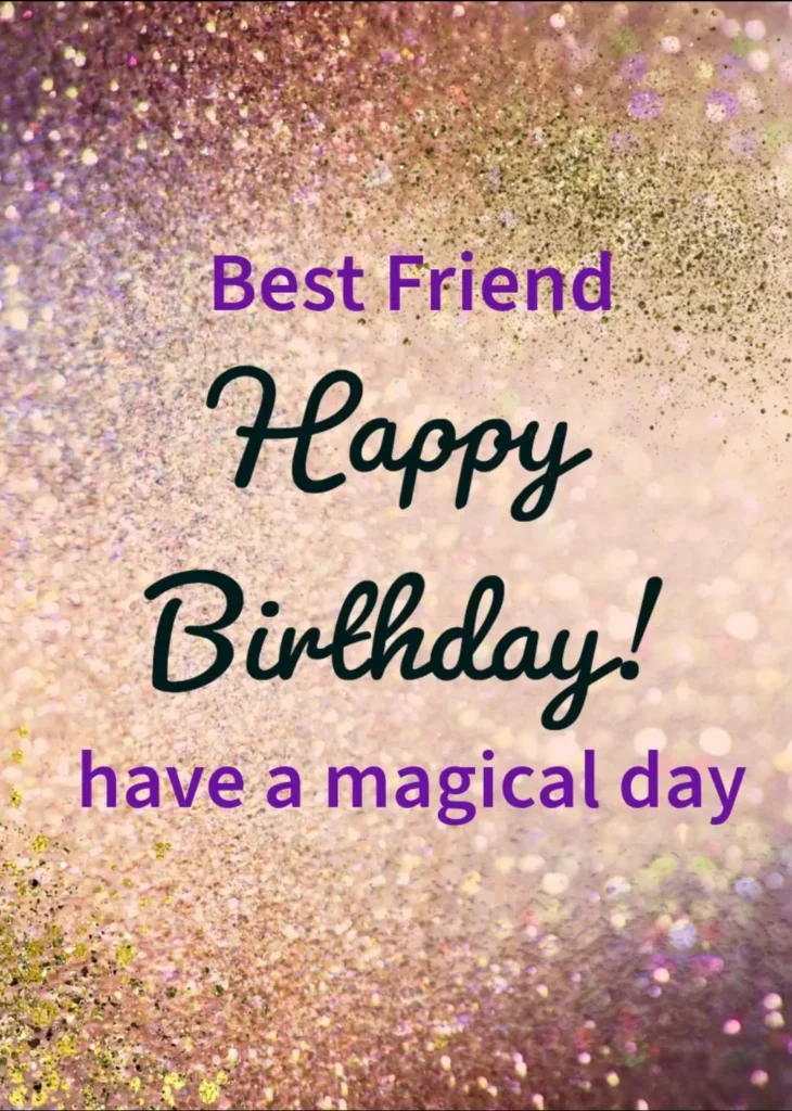 Happy Birthday Ecard For Friend Magical Happy Birthday Ecard For Friend Magical