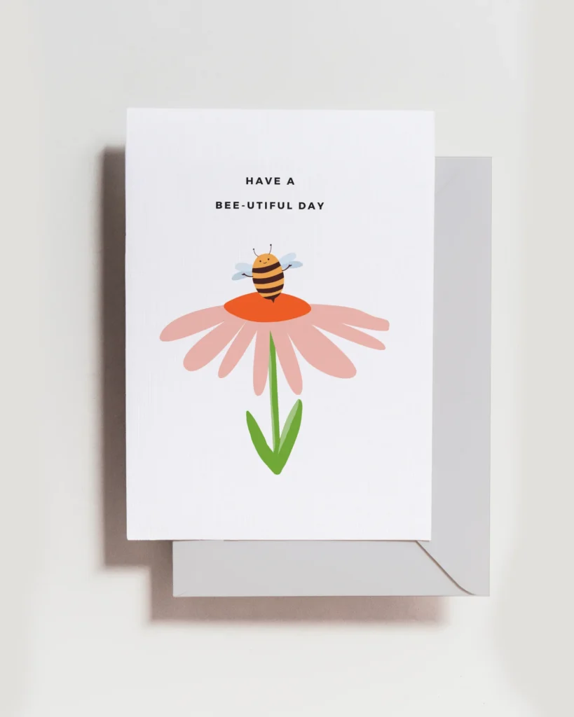 Have A Bee Utiful Day General Greeting Card Have A Bee Utiful Day General Greeting Card