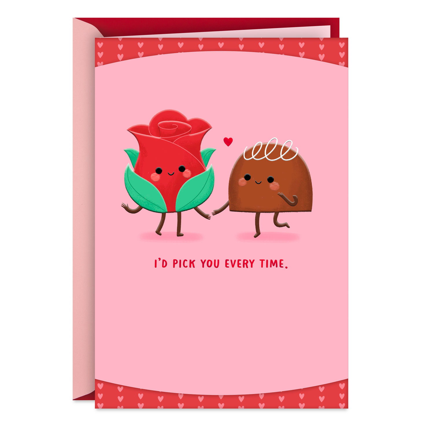 Id Pick You Every Time Romantic Valentines Day Card 399V2162