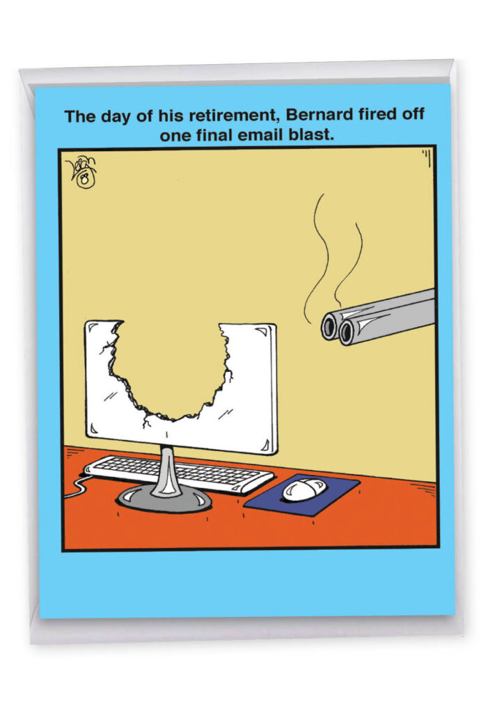 J2636rtg Email Blast Retirement Joke Paper Card Funny Retirement Paper Card Leigh Rubin J2636rtg Email Blast Retirement Joke Paper Card Funny Retirement Paper Card Leigh Rubin