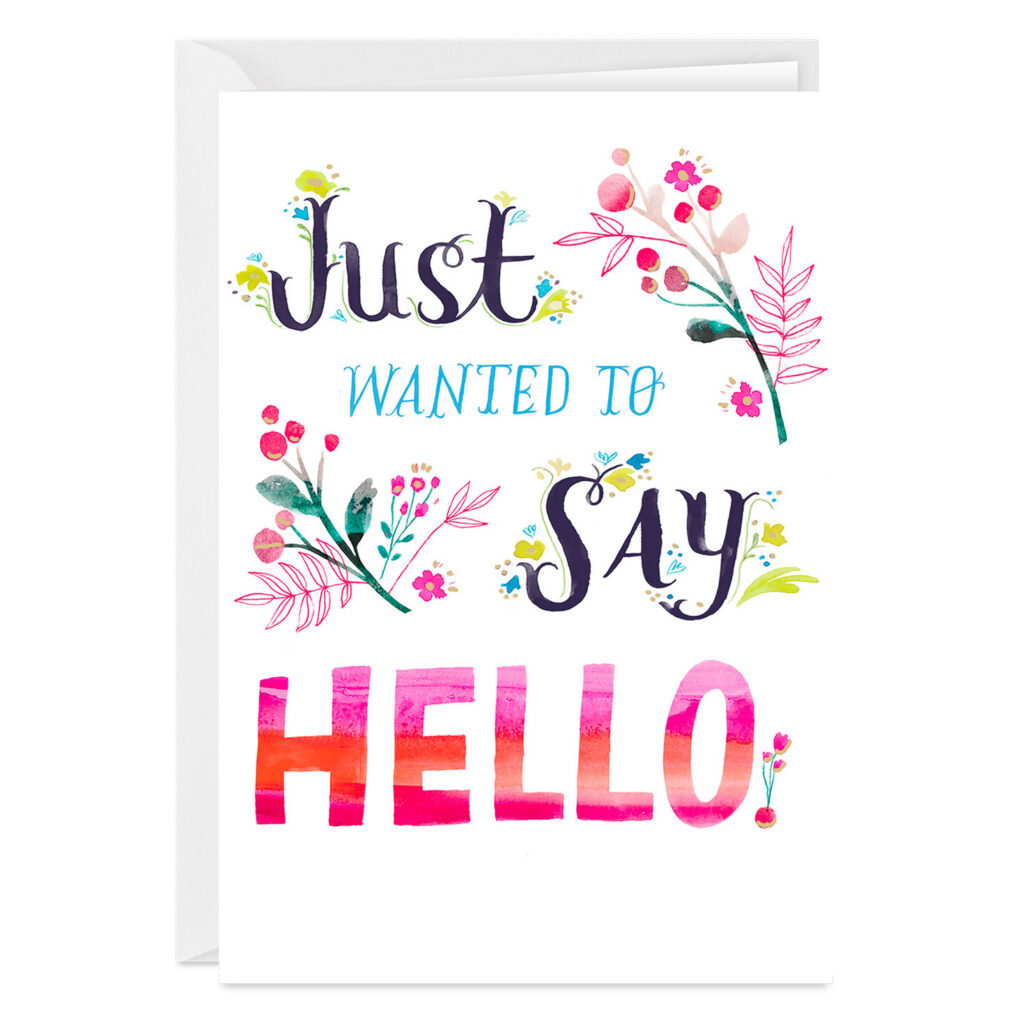 Just Wanted To Say Hello Custom Card 2PGM2849 Just Wanted To Say Hello Custom Card 2PGM2849