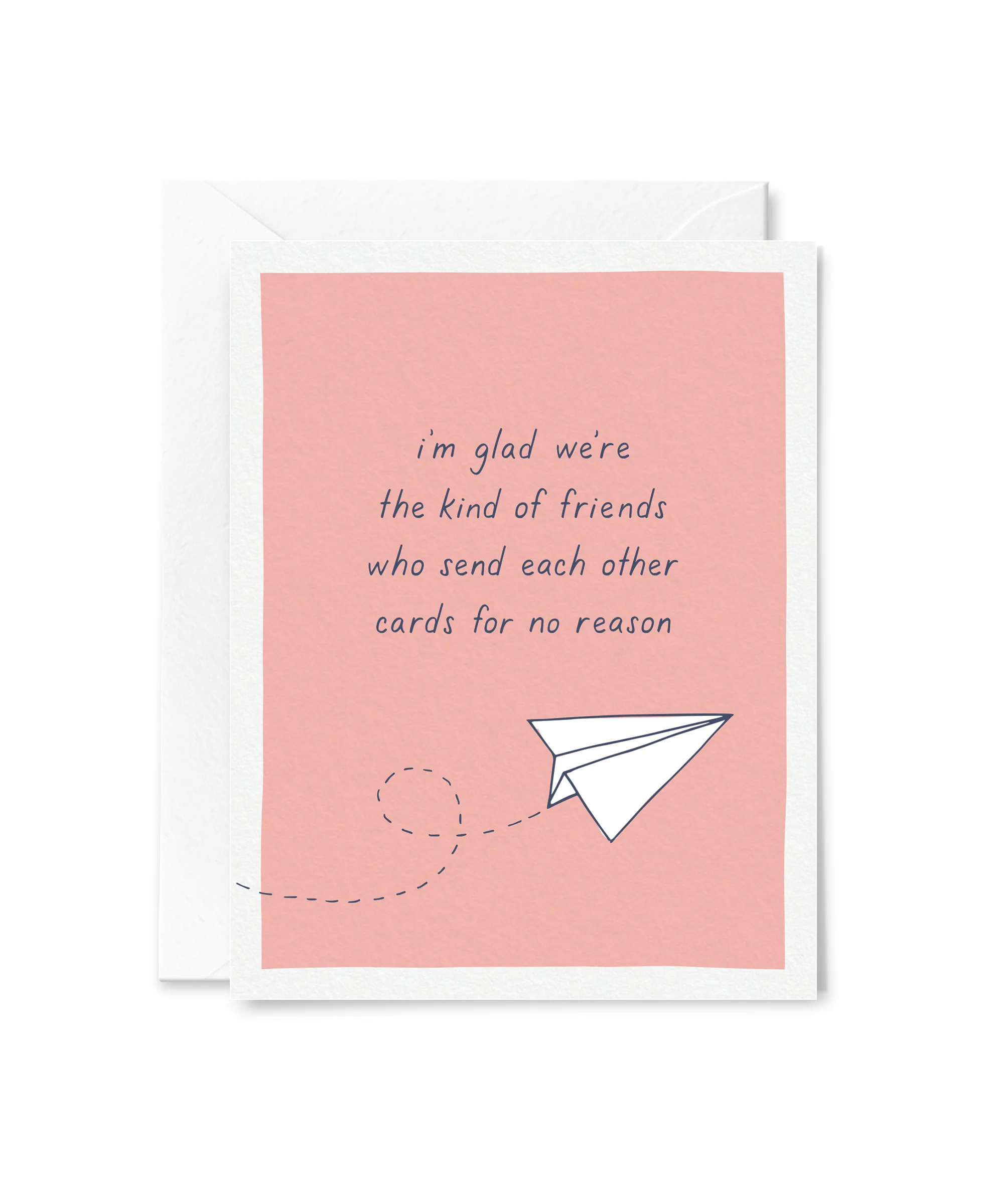 Send Each Other Cards For No Reason