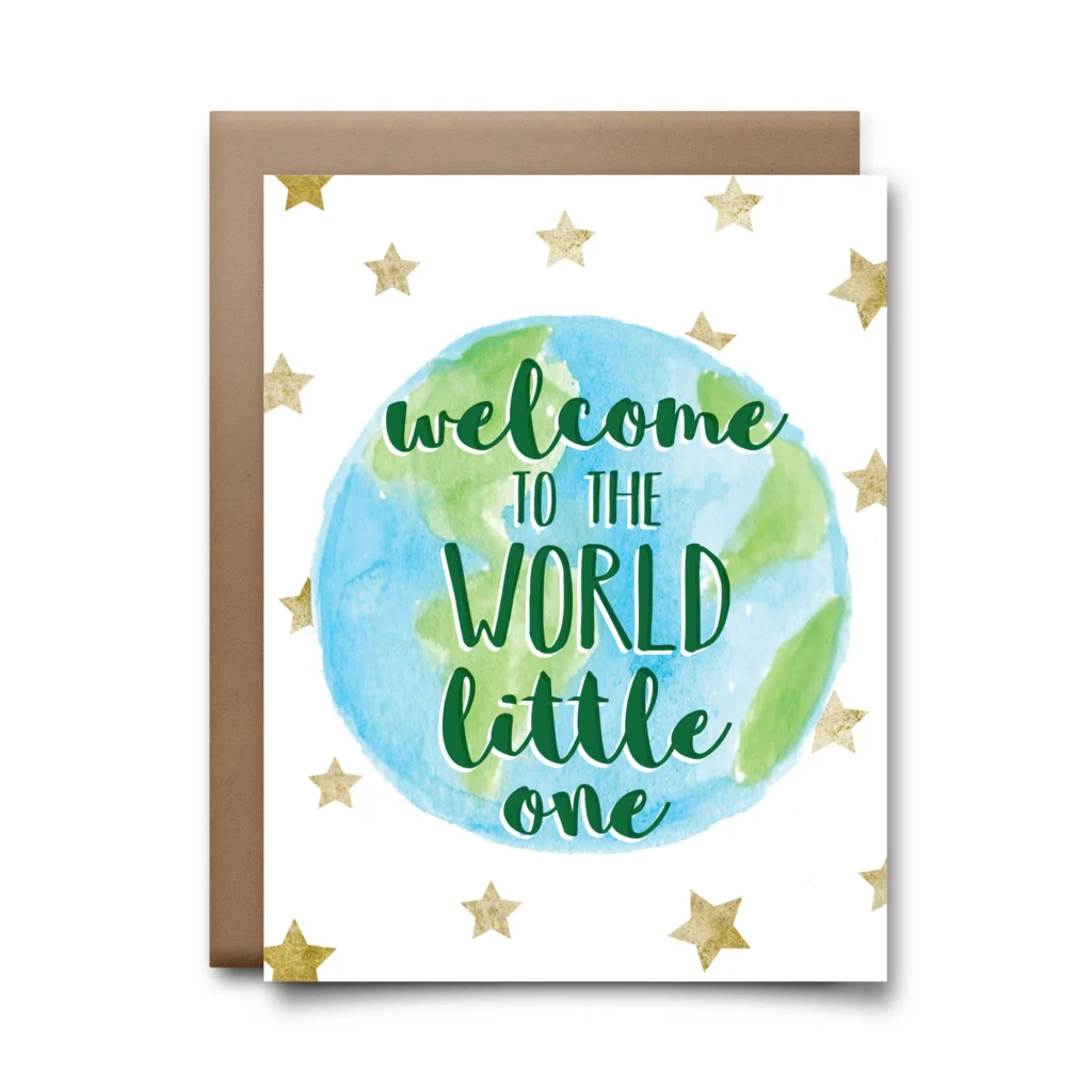 Welcome To World Greeting Card